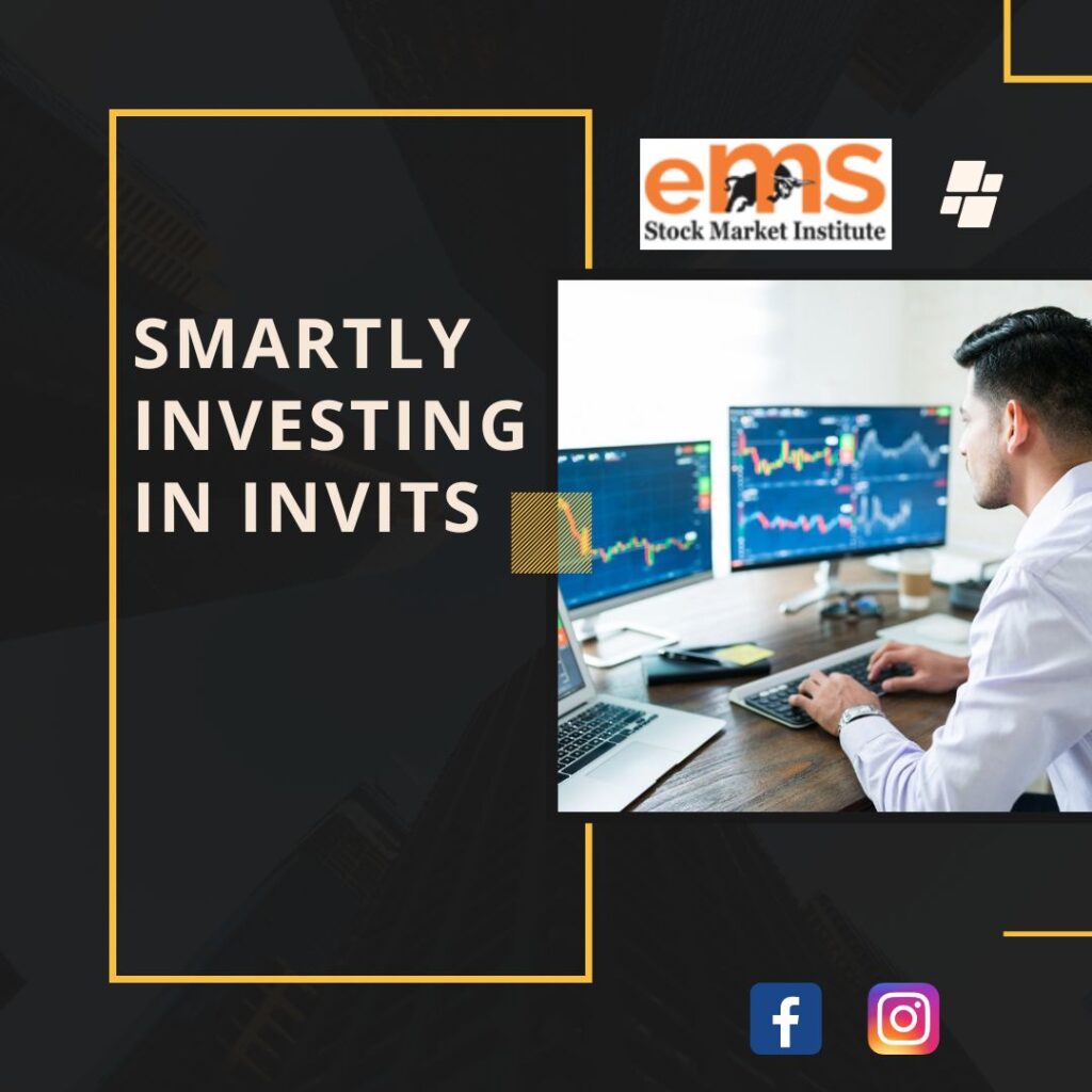 Smartly <a href="https://www.moneycontrol.com/news/business/real-estate/reits-and-invits-paving-the-way-for-a-new-era-of-investments-7268921.html"><strong>investing in InvITs</strong></a>