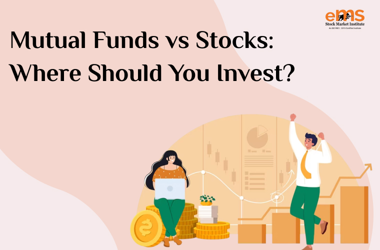 Mutual Funds vs Stocks: Where Should You Invest?