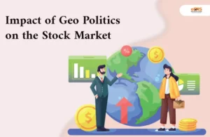 Impact of Geo Politics