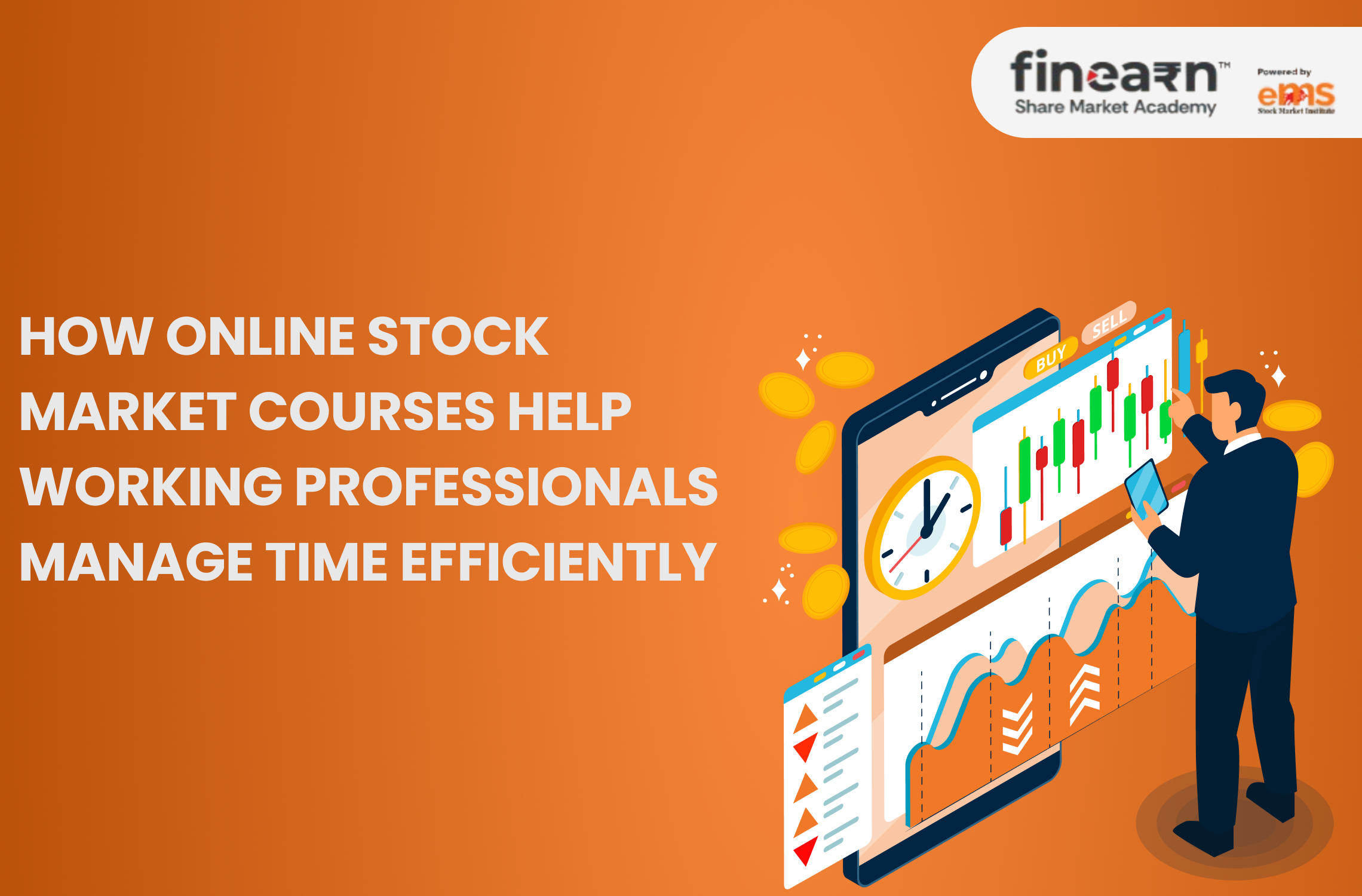 How Online Stock Market Courses Help Working Professionals Manage Time Efficiently Blog Banner