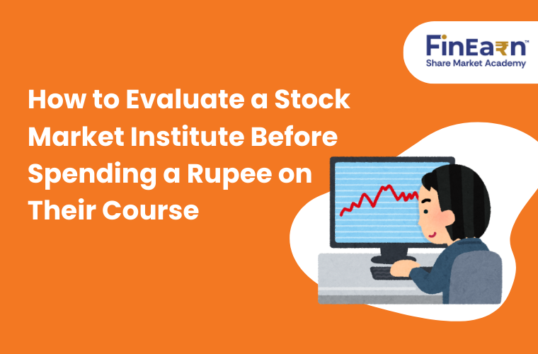 How to Evaluate a Stock Market Institute Before Spending a Rupee on Their Course Blog Banner